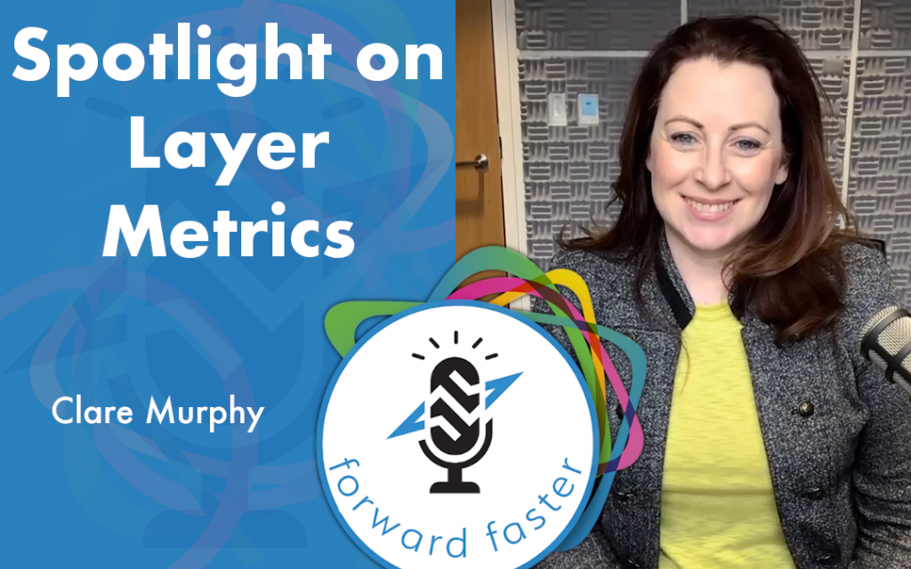 Spotlight on Layer Metrics podcast