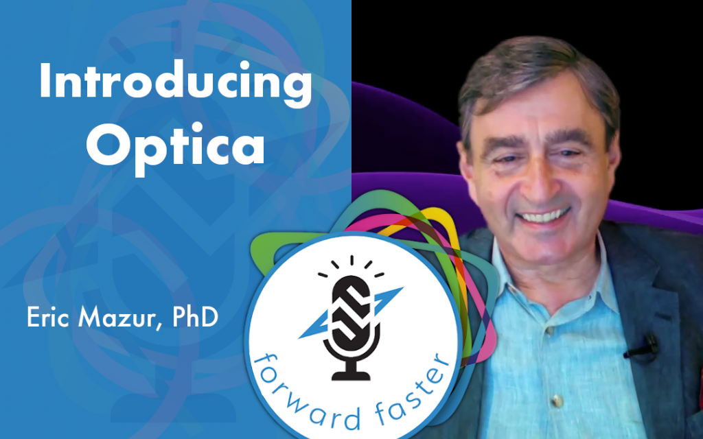 Introducing Optica podcast