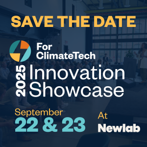 Save the Date: For ClimateTech Innovation Showcase